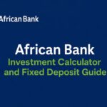 Image: African Bank investment guide layout for African Bank Investment Calculator and Fixed Deposit Guide: Calculate Returns, Compare Interest, and Grow Your Savings: SA Bank Fees